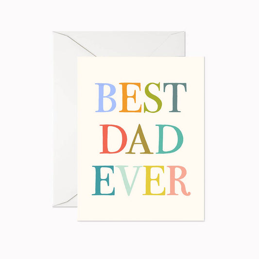 Best Dad Ever | Greeting Card